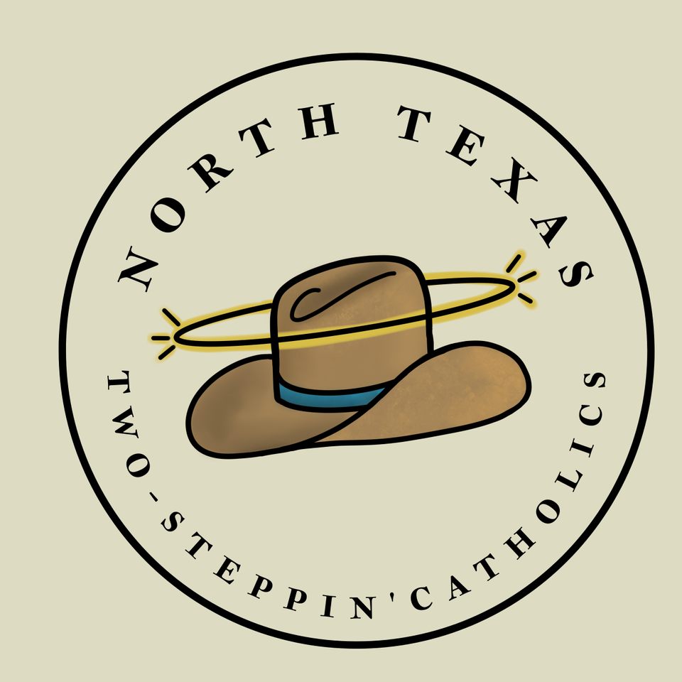 North Texas Two-Steppin’ Catholics